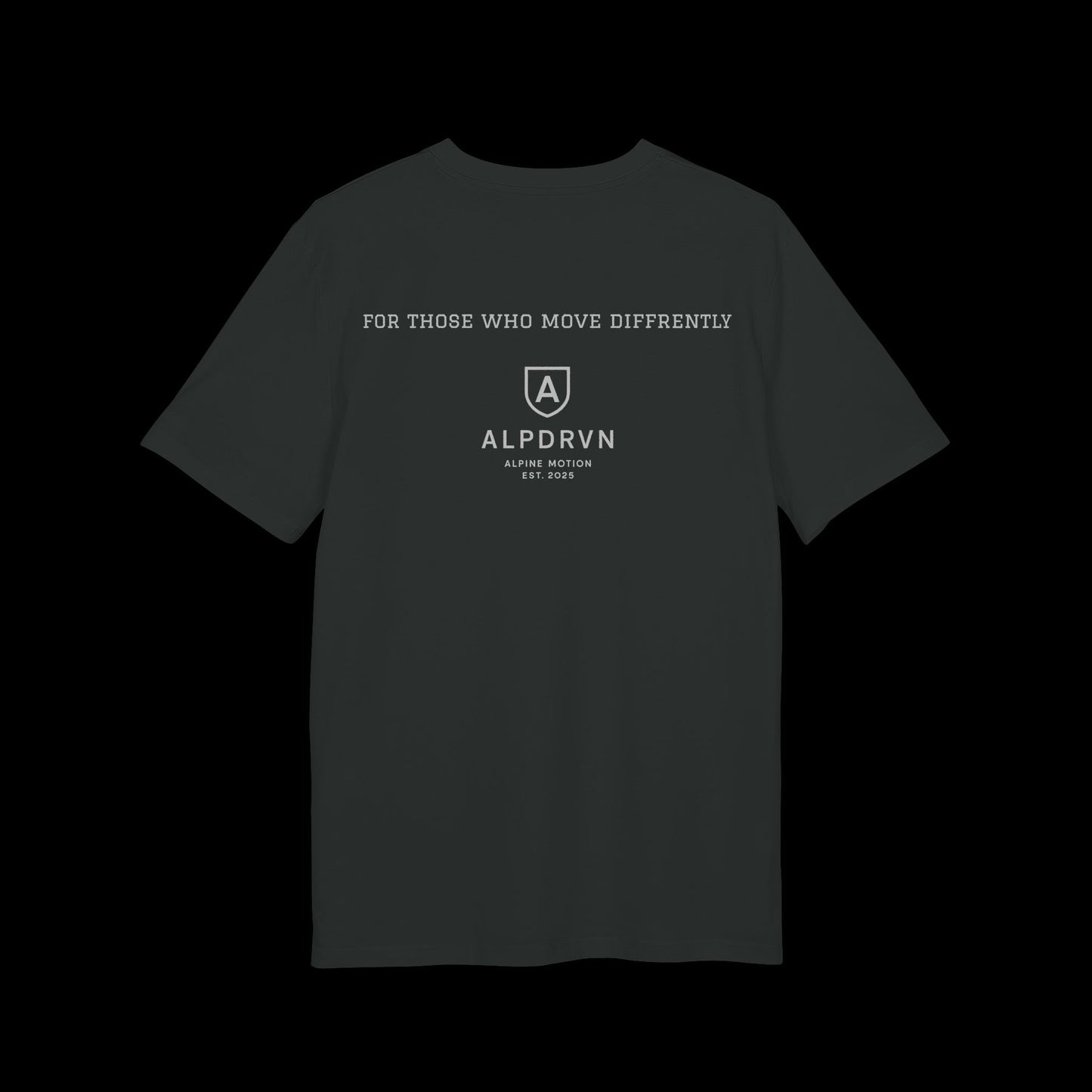 ALPDRVN "For Those Who Move Differently" T-Shirt